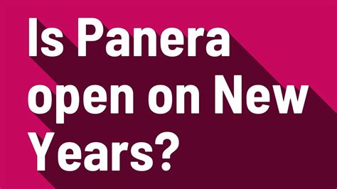 Is panera open new year - Dec 31, 2022 · Panera: According to Panera, hours may vary on New Year’s Eve and Day. ... Red Lobster: Though locations are generally open on New Year’s Eve and New Year’s Day, hours may vary. 